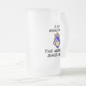 私は美しい猿がマグカップと言った フロストグラスビールジョッキ (正面右)