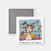 私は美容師だ – マジシャンではない マグネット (正面/裏面)