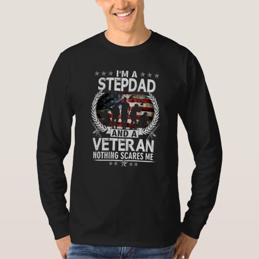 私は義理の父で、何退役軍人も私はアメリカを怖がらない Tシャツ (正面)