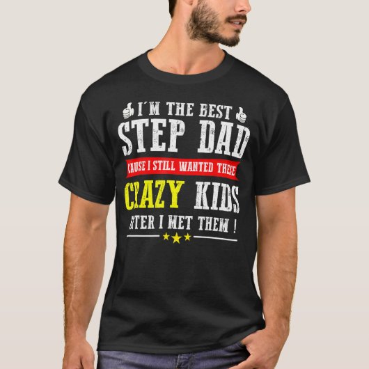 私は義理の父最高ので、私はまだ欲しかった Tシャツ (正面)