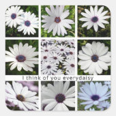 私は考えあなた全てのデイジープリンフローラコラージュ スクエアシール (正面)
