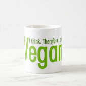 私は考えます。  従って私はビーガンです コーヒーマグカップ (中央)