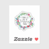 私は考え今日は幸せになる引用文ステッカー シール (シート)