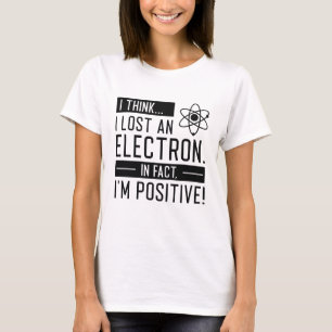 私は考え実失ったのところ電子である前向き Tシャツ