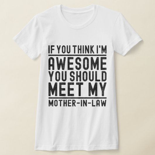 私は考え母素晴らし引用文に会うべきだ Tシャツ (レイダウン)