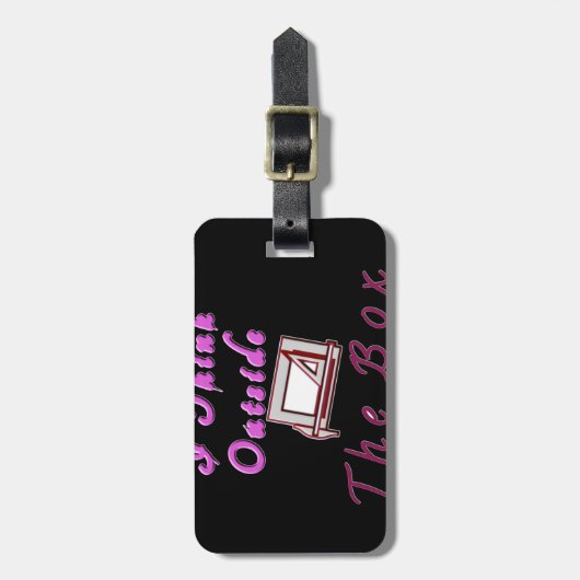 私は考えZAボックスの外に。 ラゲッジタグ (正面縦)