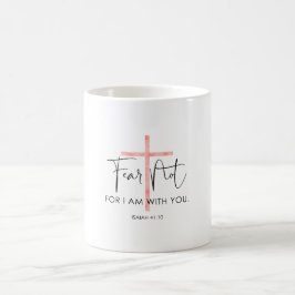 私は聖書の聖句と一緒にいないのを恐れる コーヒーマグカップ