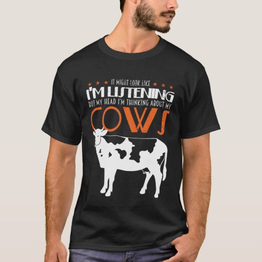 私は聞牛の考え世話だ Tシャツ (正面)
