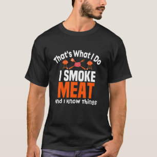 私は肉を吸うし、何か知っている Tシャツ
