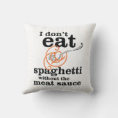 私は肉汁食べを抜いてスパゲッティを食べない クッション (裏面)