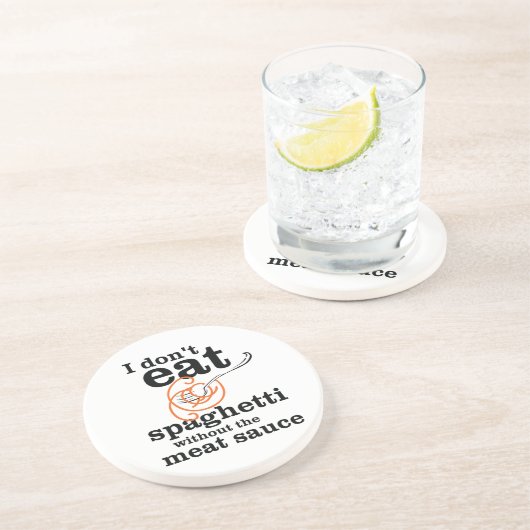 私は肉汁食べを抜いてスパゲッティを食べない コースター (側面)