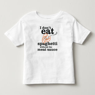 私は肉汁食べを抜いてスパゲッティを食べない トドラーTシャツ
