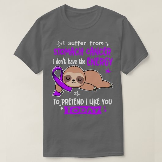 私は胃がんで元気がない Tシャツ (デザイン正面)
