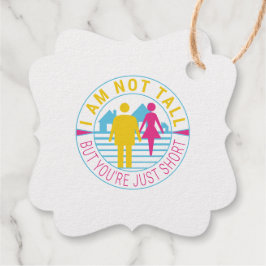 私は背が高くないが、あなたは短い フェイバータグ