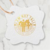 私は背が高くないが、あなたは短い フェイバータグ (正面)