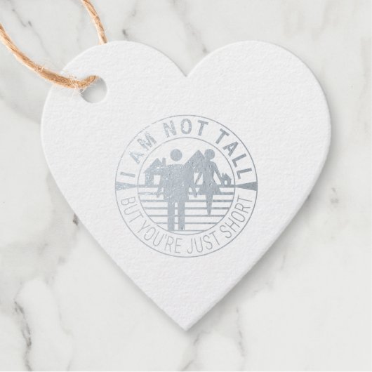 私は背が高くないが、あなたは短い フェイバータグ (正面)