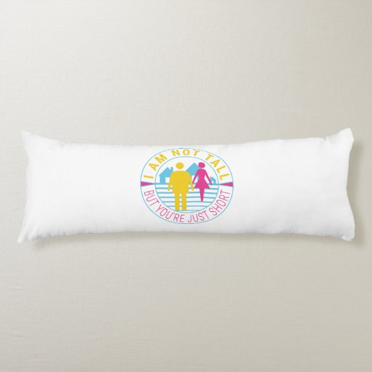 私は背が高くないが、あなたは短い ボディピロー (正面)