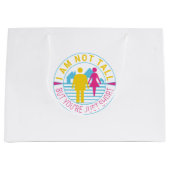 私は背が高くないが、あなたは短い ラージペーパーバッグ (正面)