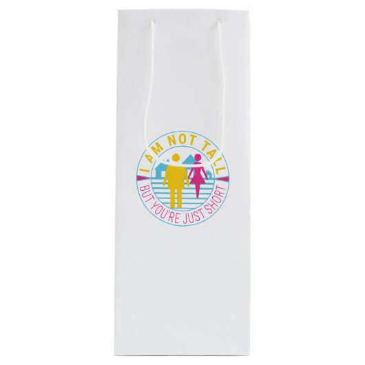 私は背が高くないが、あなたは短い ワインギフトバッグ (正面)