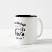 私は胎生学者だ超大国は何だ? ツートーンマグカップ (正面右)