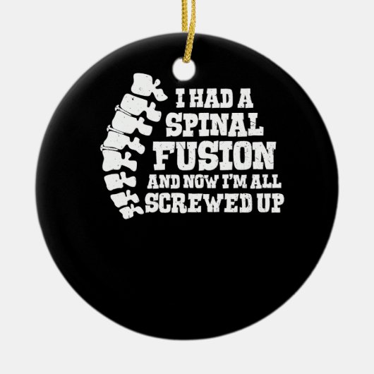 私は脊椎手術で脊椎融合を起こした セラミックオーナメント (正面)