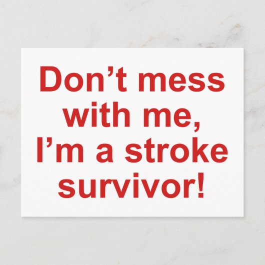 私は脳卒中の生き残りだ! ポストカード (正面)