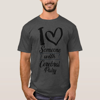 私は脳性麻痺で人を愛している Tシャツ