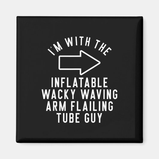 私は膨張可能なワッキーな腕のフレアと一緒にいる マグネット (正面)