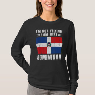 私は自分がドミニカ共和国国旗だと叫んではいない Tシャツ
