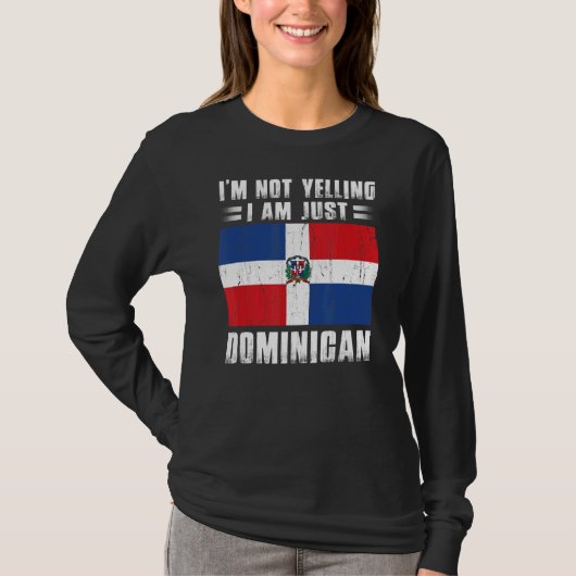 私は自分がドミニカ共和国国旗だと叫んではいない Tシャツ (正面)