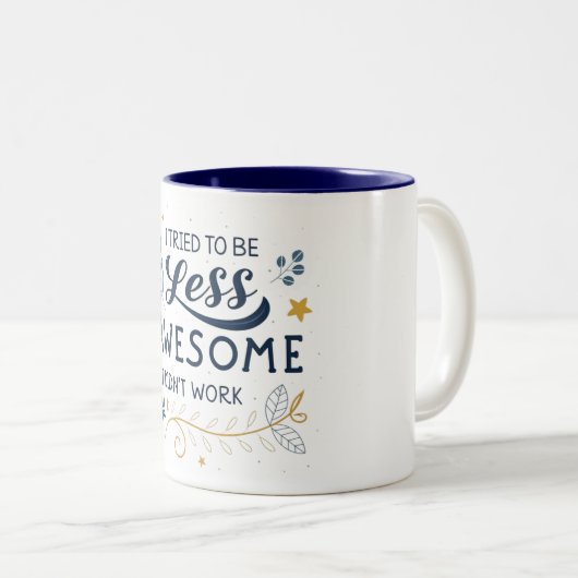 「私は自分が上手く素晴らしいかないと思ったおもしろい ツートーンマグカップ (正面右)