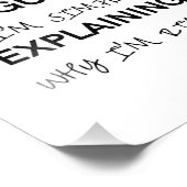 私は自分が正しい理由を説明しているだけではないと主張しているわけではない フォトプリント            (角)