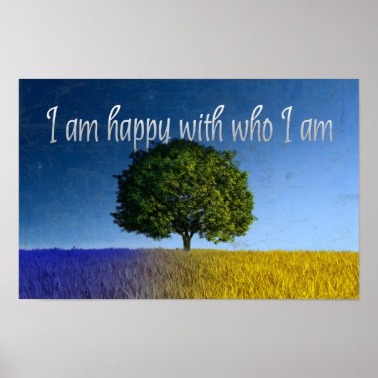 「私は自分が誰であるかを満足している」モチベーション肯定 ポスター (正面)
