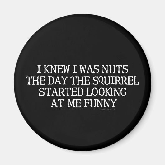 私は自分が馬鹿だと分かった マグネット (正面)