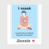 私は自分と子供を愛しているので仮面をする。 シール (シート)