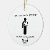 私は自分のスタントの形見でお尻脚の手術をする セラミックオーナメント (左)