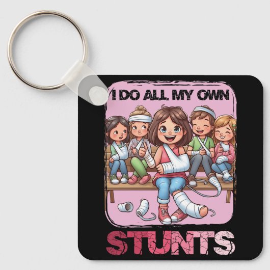 私は自分のスタントの腕を折るとすぐに腕が良くなる キーホルダー (正面)