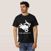私は自分のスタントをする Tシャツ (正面フル)