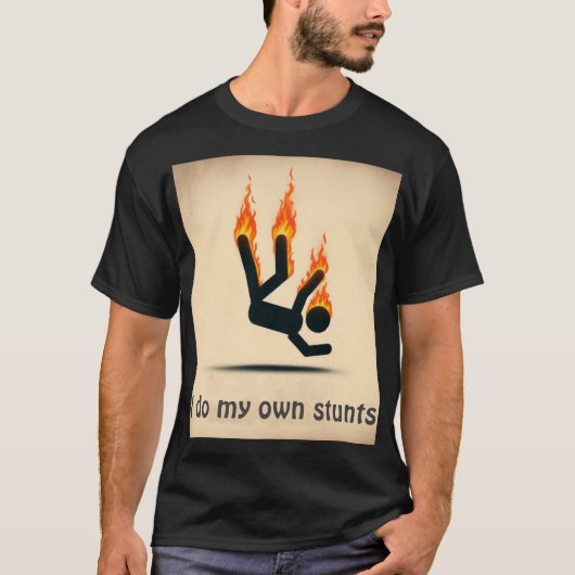 私は自分のスタントをする Tシャツ (正面)