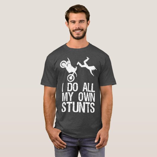 私は自分のスタントダートバイクモトクロスギフトをする Tシャツ (正面フル)