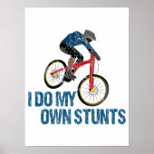 私は自分のスタントマウンテンバイクもしくは自転車に乗る人ヴィンテージ ポスター (正面)