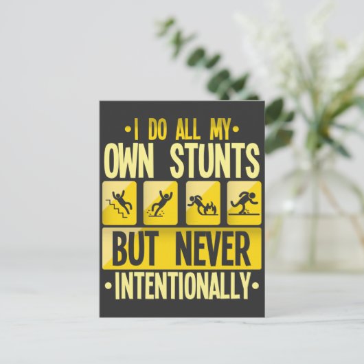 私は自分のスタント·アクシデントを不器用な人々のユーモア ポストカード (スタンド正面)