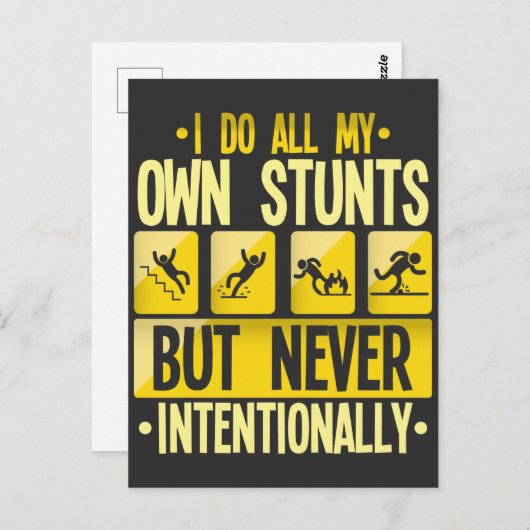 私は自分のスタント·アクシデントを不器用な人々のユーモア ポストカード (正面/裏面)