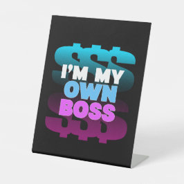 私は自分のボス起業家 台座サイン