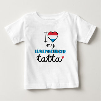 私は自分のルクセンブルガー・タッタが大好き ベビーTシャツ