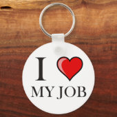 私は自分の仕事が大好きだ キーホルダー (正面)