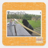 私は自分の仕事が大好きだ スクエアシール (正面)