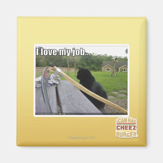 私は自分の仕事が大好きだ マグネット (正面)