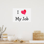 私は自分の仕事が大好きやる気を起こさせる ポスター (キッチン)