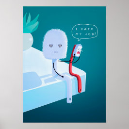 私は自分の仕事が嫌いだ ポスター